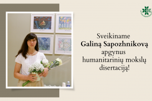 LKI_Sveikinimai apsigynus disertaciją_Galina_Sapozhnikova